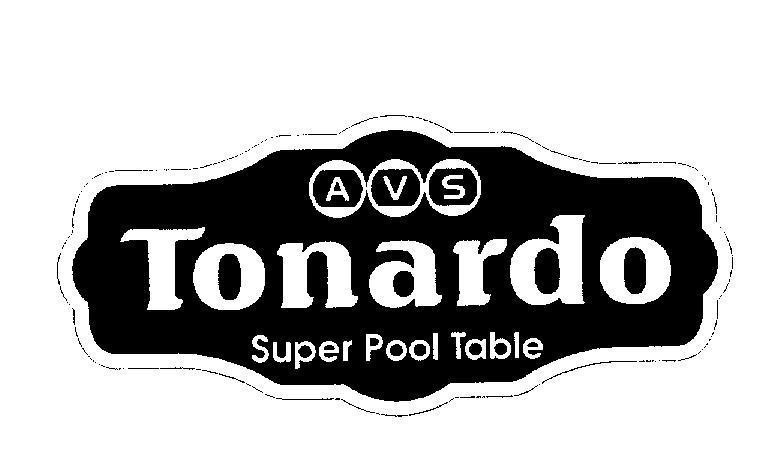 Mẫu nhãn hiệu AVS Tonardo Super Pool Table