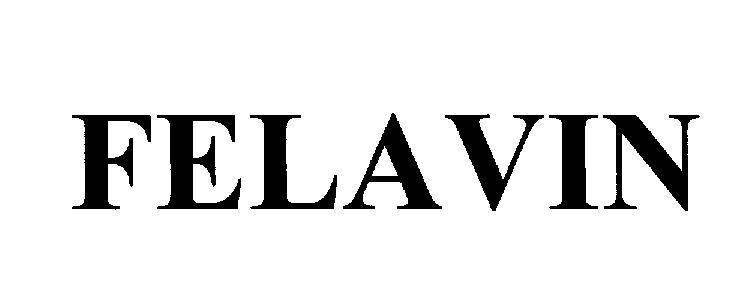 Mẫu nhãn hiệu FELAVIN