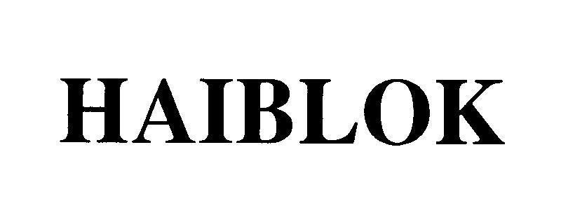 Mẫu nhãn hiệu HAIBLOK