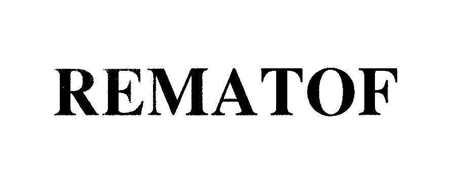 Mẫu nhãn hiệu REMATOF