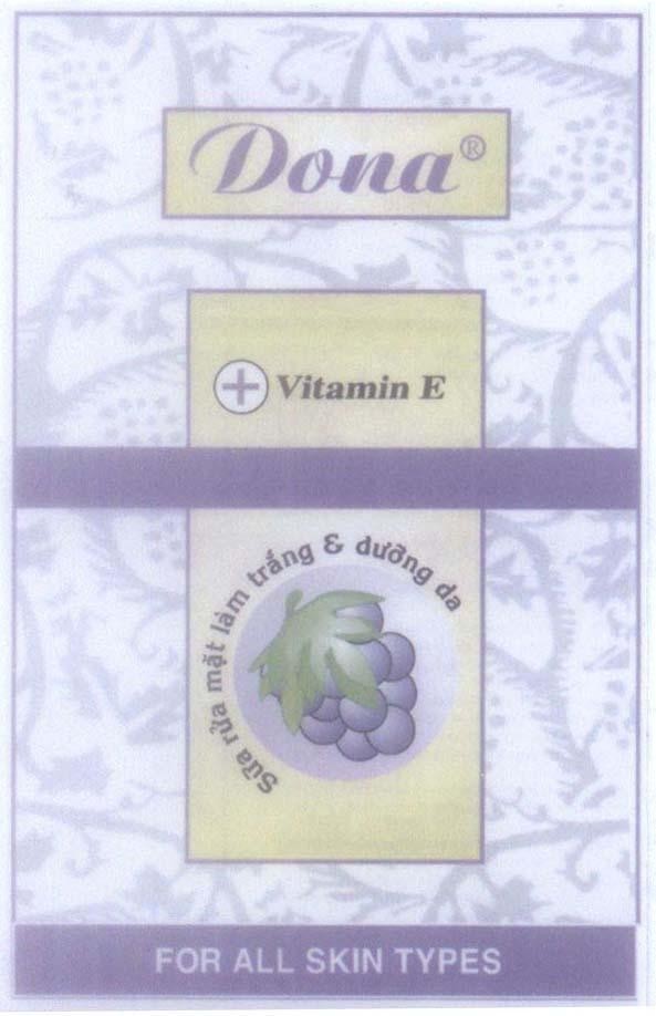 Mẫu nhãn hiệu Dona Vitamin E Sữa rửa mặt làm trắng & dưỡng da FOR ALL SKIN TYPES