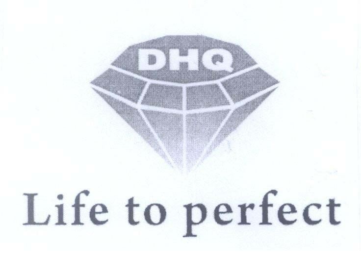 Mẫu nhãn hiệu DHQ Life to perfect