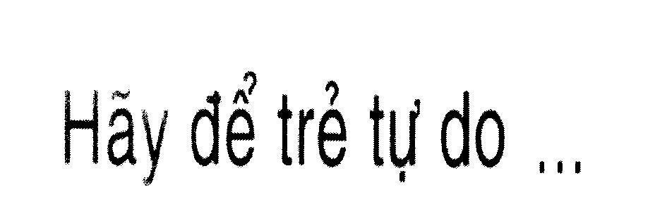 Mẫu nhãn hiệu Hãy để trẻ tự do...