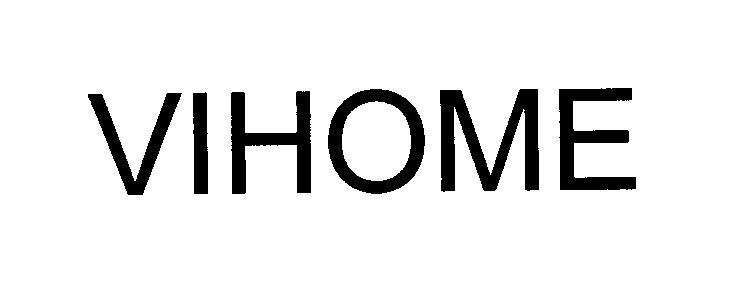 Mẫu nhãn hiệu VIHOME
