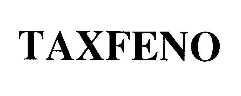 Mẫu nhãn hiệu TAXFENO