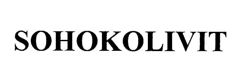 Mẫu nhãn hiệu SOHOKOLIVIT