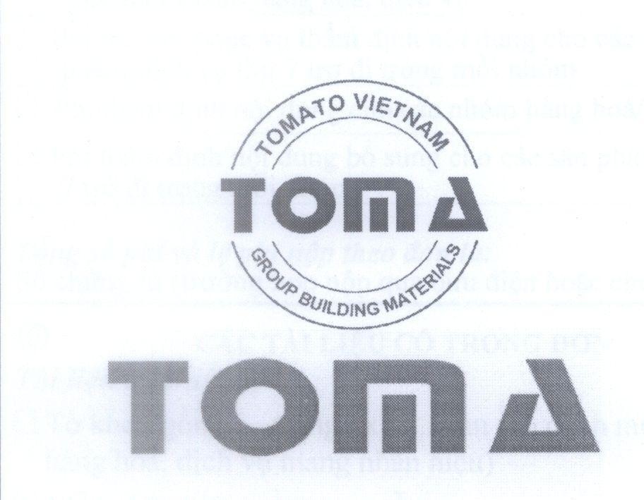 Mẫu nhãn hiệu TOMA TOMATO VIETNAM GROUP BUILDING MATERIALS