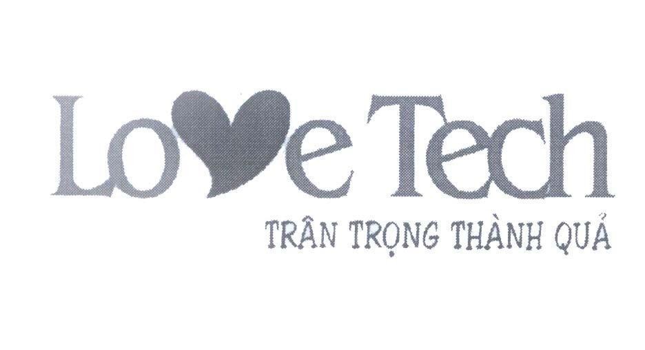 Mẫu nhãn hiệu Love Tech Trân trọng thành quả