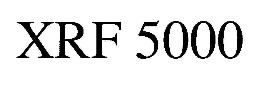 Mẫu nhãn hiệu XRF 5000