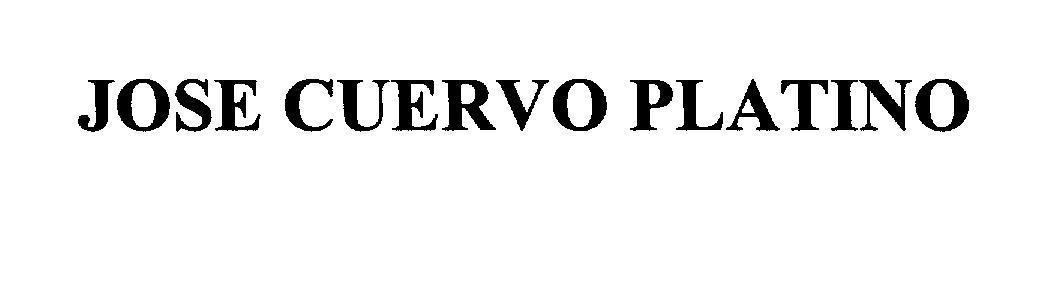 Mẫu nhãn hiệu JOSE CUERVO PLATINO