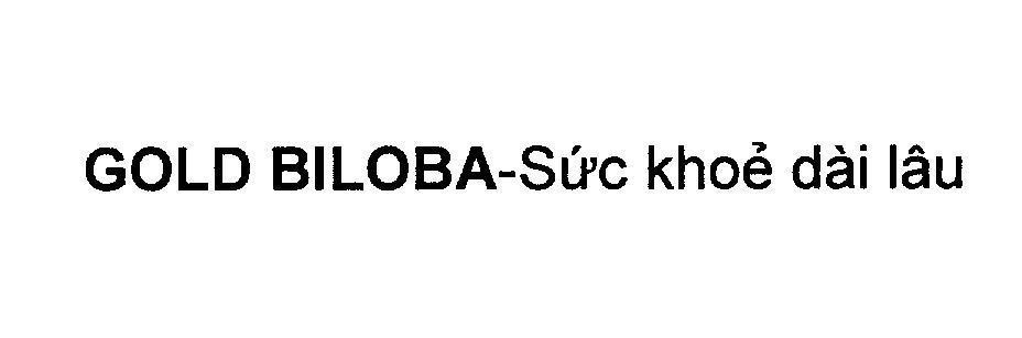Mẫu nhãn hiệu GOLD BILOBA-Sức khoẻ dài lâu