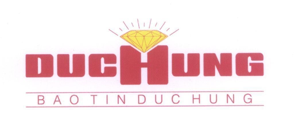 Mẫu nhãn hiệu DUCHUNG BAO TIN DUC HUNG