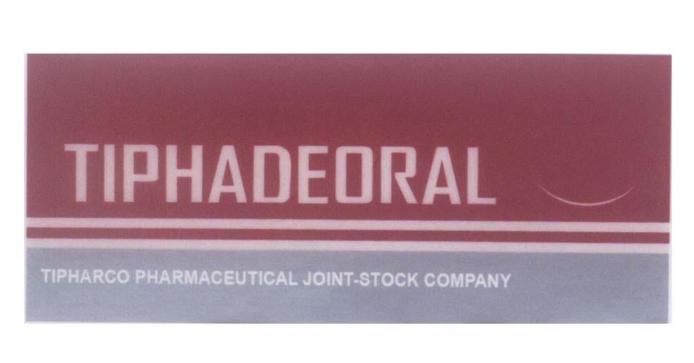 Mẫu nhãn hiệu TIPHADEORAL TIPHARCO PHARMACEUTICAL JOINT - STOCK COMPANY