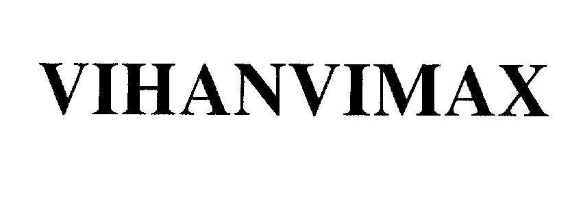 Mẫu nhãn hiệu VIHANVIMAX