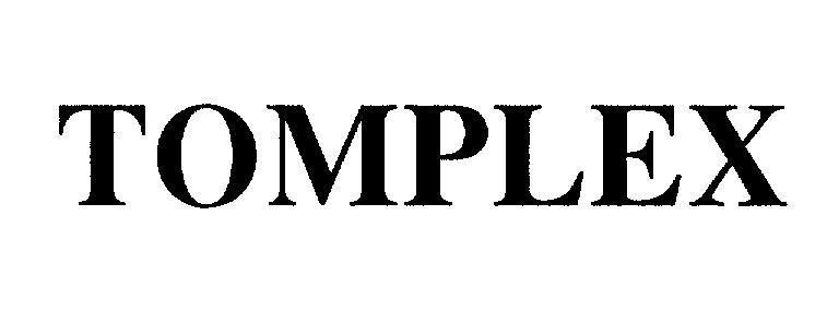 Mẫu nhãn hiệu TOMPLEX