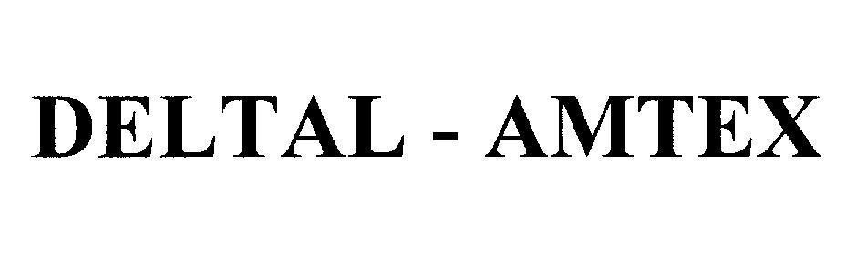 Mẫu nhãn hiệu DELTAL - AMTEX