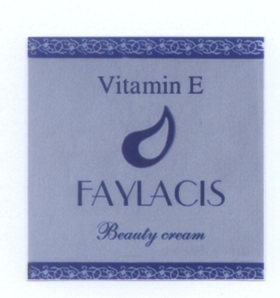 Mẫu nhãn hiệu Vitamin E FAYLACIS Beauty cream