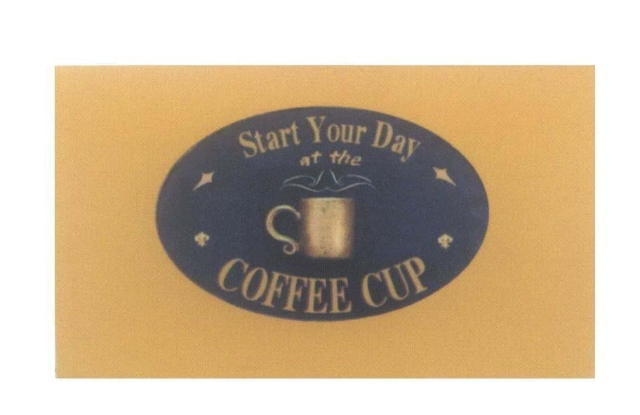 Mẫu nhãn hiệu Start Your Day at the COFFEE CUP