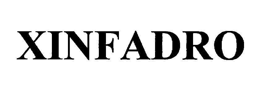 Mẫu nhãn hiệu XINFADRO