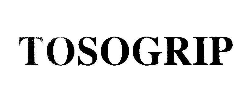 Mẫu nhãn hiệu TOSOGRIP