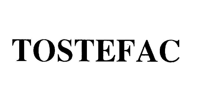 Mẫu nhãn hiệu TOSTEFAC