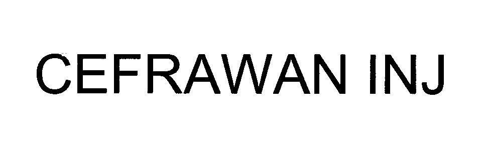 Mẫu nhãn hiệu CEFRAWAN INJ