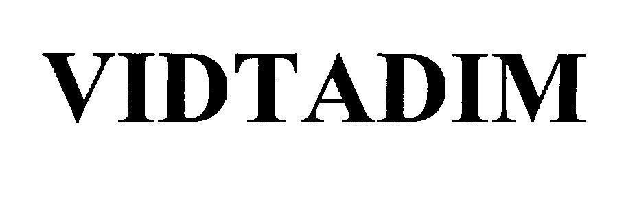 Mẫu nhãn hiệu VIDTADIM
