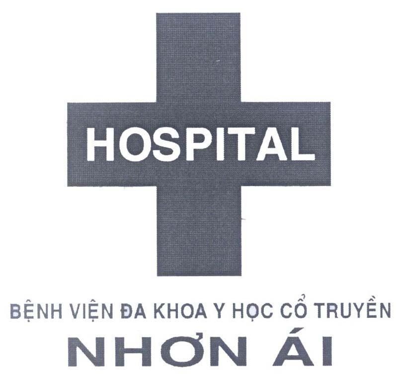 Mẫu nhãn hiệu HOSPITAL Bệnh viện đa khoa y học cổ truyền Nhơn ái