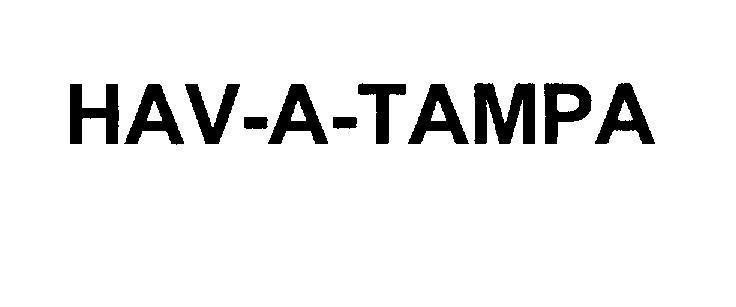 Mẫu nhãn hiệu HAV - A - TAMPA