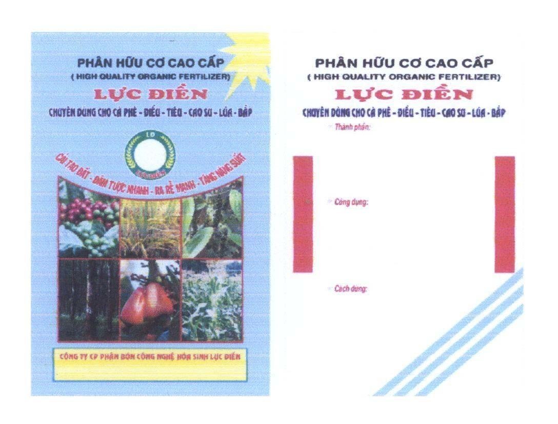 Mẫu nhãn hiệu Phân Hữu Cơ Cao Cấp (HIGH QUALITY ORGANIC FERTILIZER Lực Điền Chuyên Dùng Cho Cà Phê - Điều - Tiêu - Cao Su - Lúa - Bắp