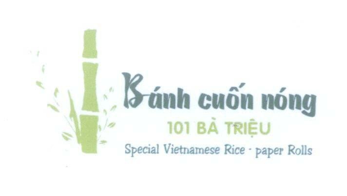 Mẫu nhãn hiệu Bánh cuốn nóng 101 Bà Triệu Special Vietnamese Rice - paper Rolls