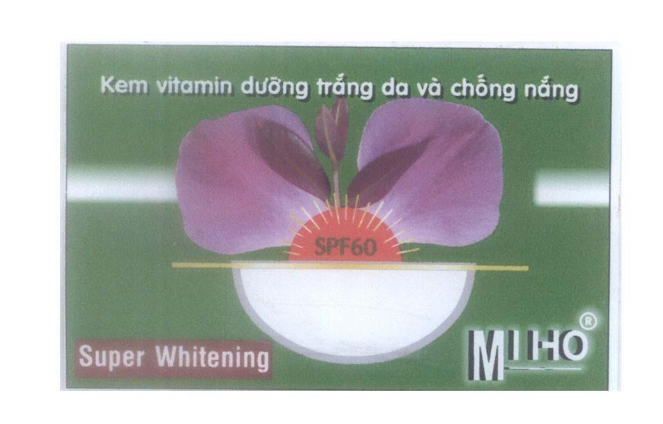 Mẫu nhãn hiệu MI HO MIHO SPF60 Kem vitamin dưỡng trắng da và chống nắng Super Whitening
