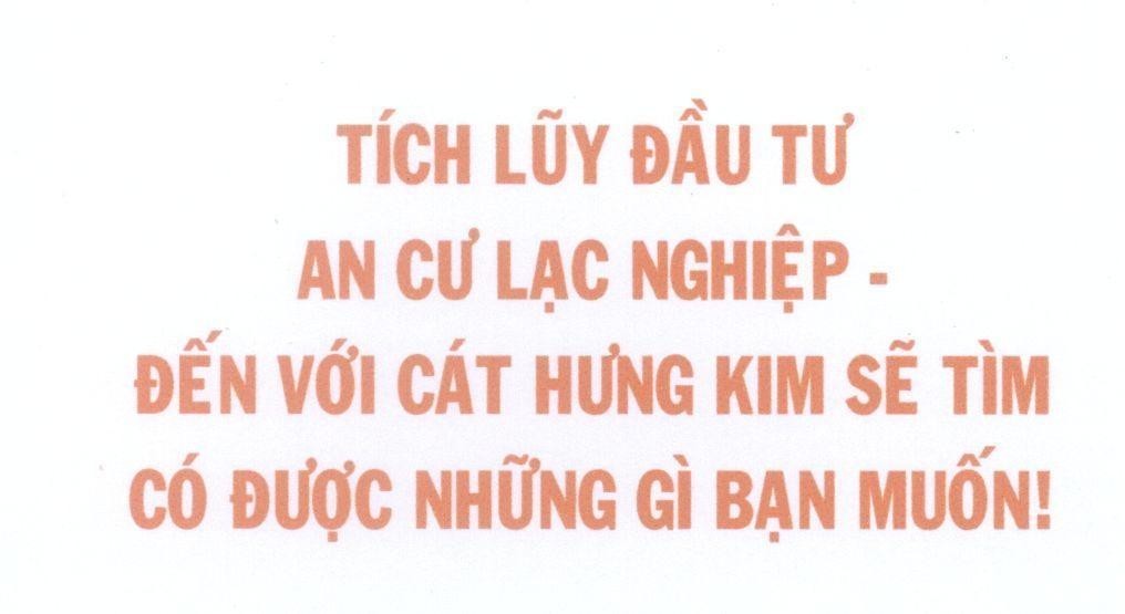 Mẫu nhãn hiệu Tích Luỹ Đầu Tư An Cư Lạc Nghiệp - Đến Với Cát Hưng Kim Sẽ Tìm Có Được Những Gì Bạn Muốn!