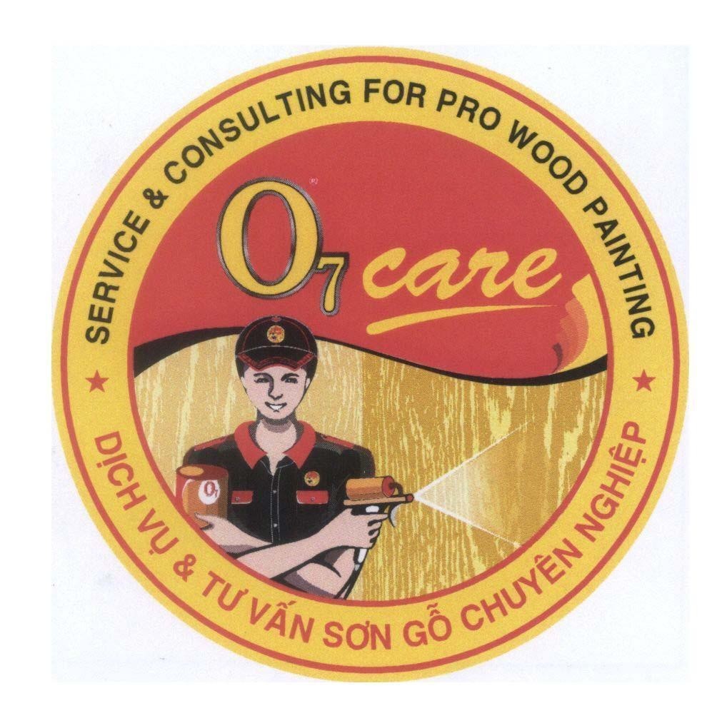 Mẫu nhãn hiệu O7 care SERVICE & CONSULTING FOR PRO WOOD PAINTING Dịch Vụ & Tư Vấn Sơn Gỗ Chuyên Nghiệp