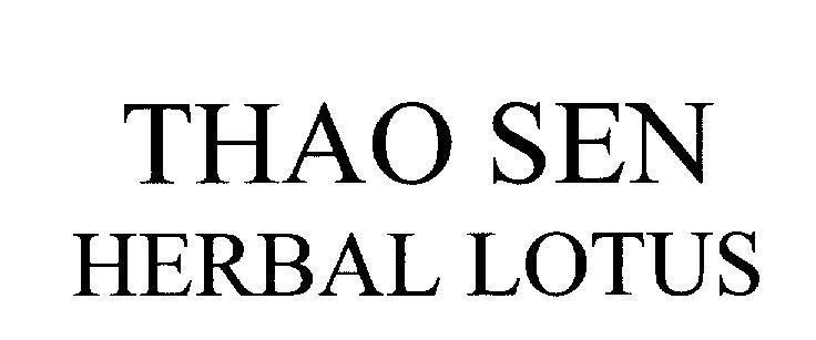 Mẫu nhãn hiệu THAO SEN HERBAL LOTUS