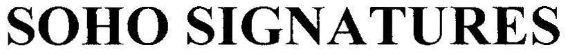 Mẫu nhãn hiệu SOHO SIGNATURES