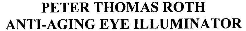Mẫu nhãn hiệu PETER THOMAS ROTH ANTI-AGING EYE ILLUMINATOR