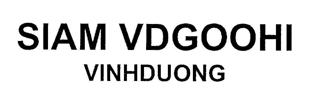 Mẫu nhãn hiệu SIAM VDGOOHI VINHDUONG