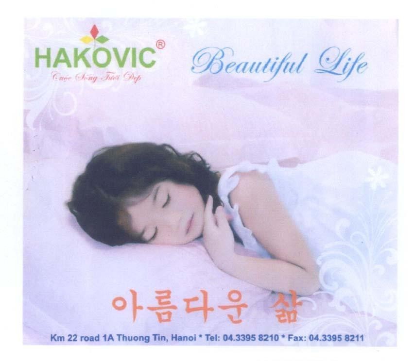 Mẫu nhãn hiệu HAKOVIC Beauteful Life Cuộc Sống Tươi Đẹp [a rưm ta un syal:Cuộc Sống Tươi Đẹp]
