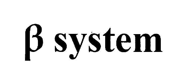 Mẫu nhãn hiệu [ký tự bê ta] system