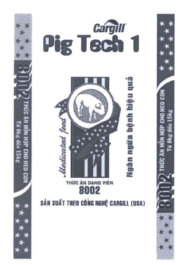 Mẫu nhãn hiệu Cargill Pig Tech 1 Medicated feed Thức Ăn Dạng Viên 8002 Ngăn ngừa bệnh hiệu quả Thức Ăn Hỗn Hợp Cho Heo Con Từ 8kg đến 15