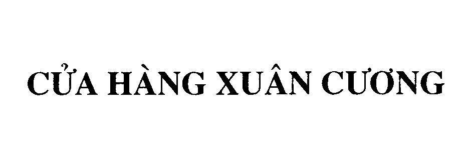 Mẫu nhãn hiệu Cửa Hàng Xuân Cương
