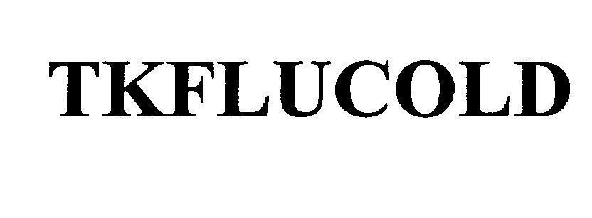 Mẫu nhãn hiệu TKFLUCOLD