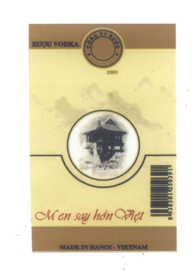 Mẫu nhãn hiệu Men say hồn Việt Công Ty Rượu Rượu VODKA SINCE 1889 MADE IN HANOI - VIETNAM