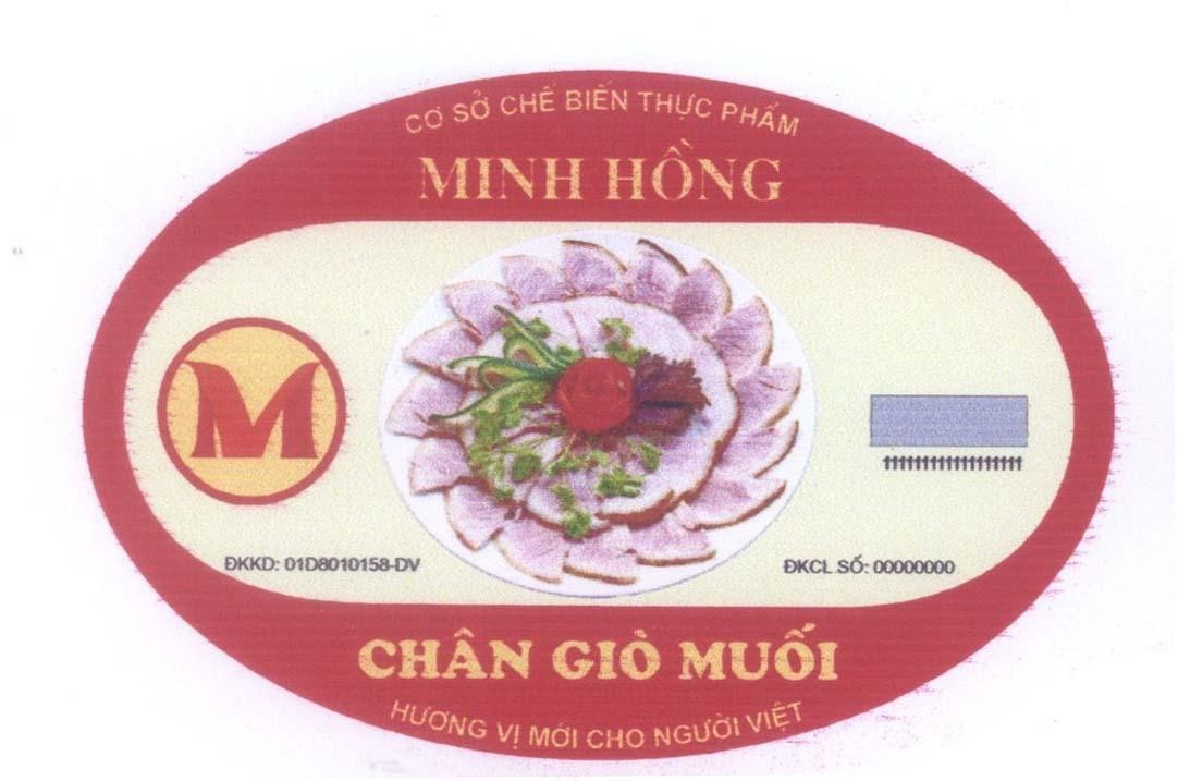 Mẫu nhãn hiệu Minh Hồng Chân Giò Muối Hương Vị Mới Cho Người Việt Cơ Sở Chế Biến Thực Phẩm M