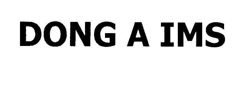 Mẫu nhãn hiệu DONG A IMS