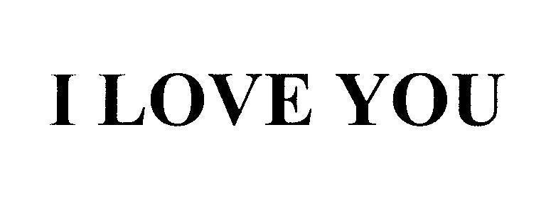 Mẫu nhãn hiệu I LOVE YOU