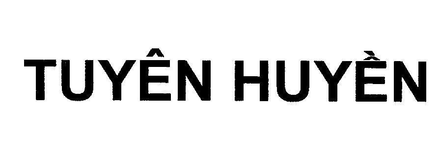 Mẫu nhãn hiệu Tuyên Huyền