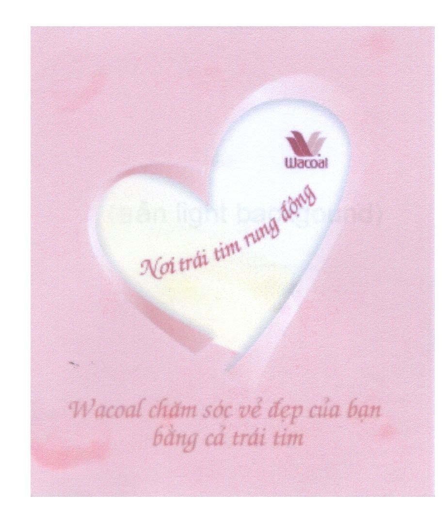 Mẫu nhãn hiệu Wacoal V W Nơi trái tim rung động Wacoal chăm sóc vẻ đẹp của bạn bằng cả trái tim