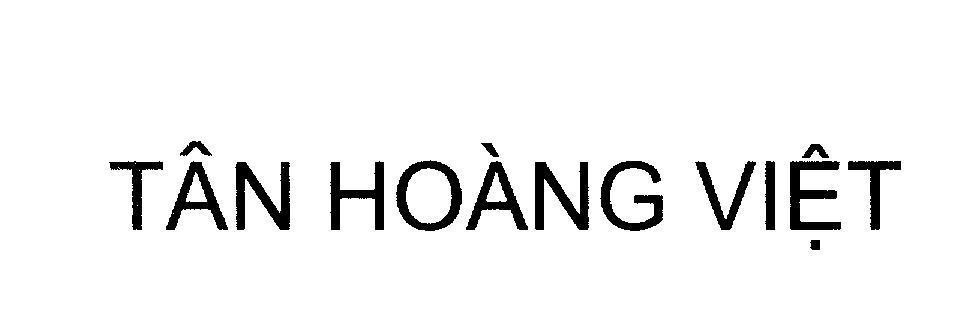 Mẫu nhãn hiệu Tân Hoàng Việt